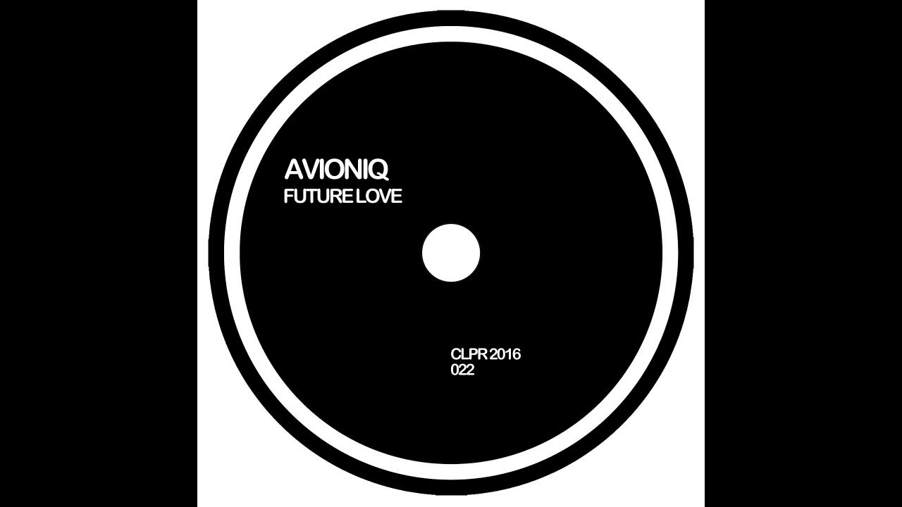 Guarda Avioniq - Future Love (Official Audio) su YouTube Guarda Avioniq - Future Love (Official Audio) su YouTube