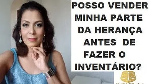 Como faço para receber a minha herança?