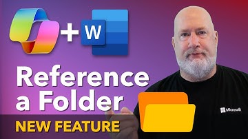 Microsoft Copilot for Word: Reference Folder and Large File Support
