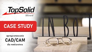 Case Study - TopSolid w firmie In Bo (Francja)