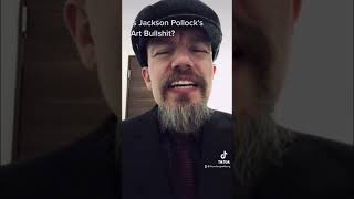 T J Pattberg: Is Jackson Pollock's Art Bullshit? #shorts