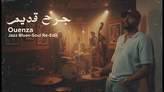 Ouenza - Jarh 9dim - jazz  60s blues-soul soul Revival