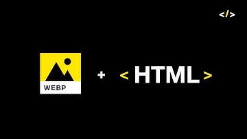 How to Use webp Images in HTML