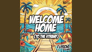 Welcome Home