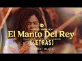 Averly morillo el manto del rey (letras) #musicacrisiana  #adoracion