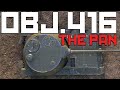 The PAN! - Obj. 416 | World of Tanks