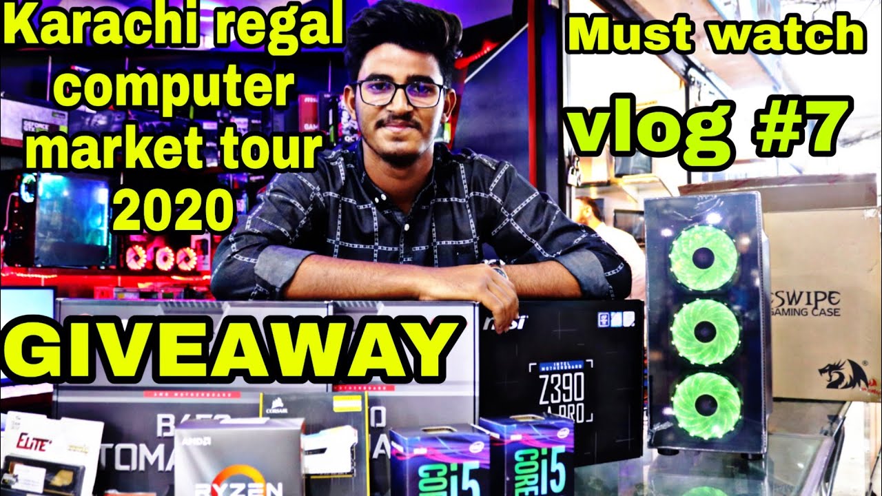 KARACHI COMPUTER MARKET TOUR REGAL 2020 MUST WATCH YouTube