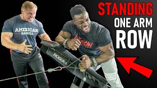 Standing One Arm Cable Row For a Thick Back (Terrence Ruffin)