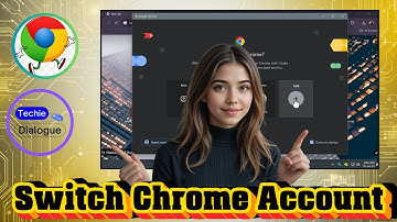 How To Change Account on Google Chrome - Full Guide