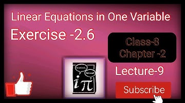 Linear Equations in One Variable || Exercise -2.6 || Class-8 || Chapter-2 || NCERT math || Video-9||