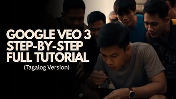 Google Veo 3 Step-by-Step Full Tutorial (Tagalog Version)