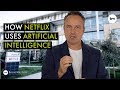 How Does Netflix Use Artificial Intelligence (AI) and Big Data