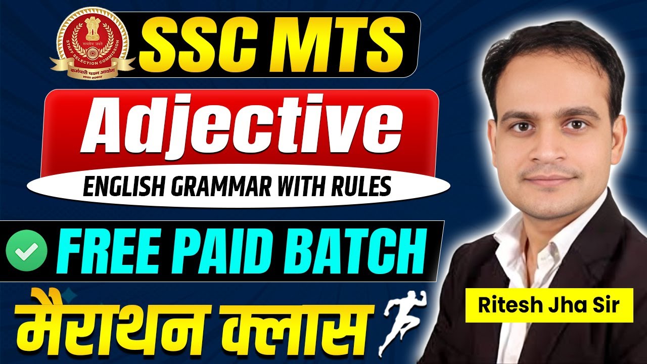 SSC MTS | Adjective | Marathon | Grammar | Imp. Rules | Free Paid Batch | By Ritesh Jha Sir 