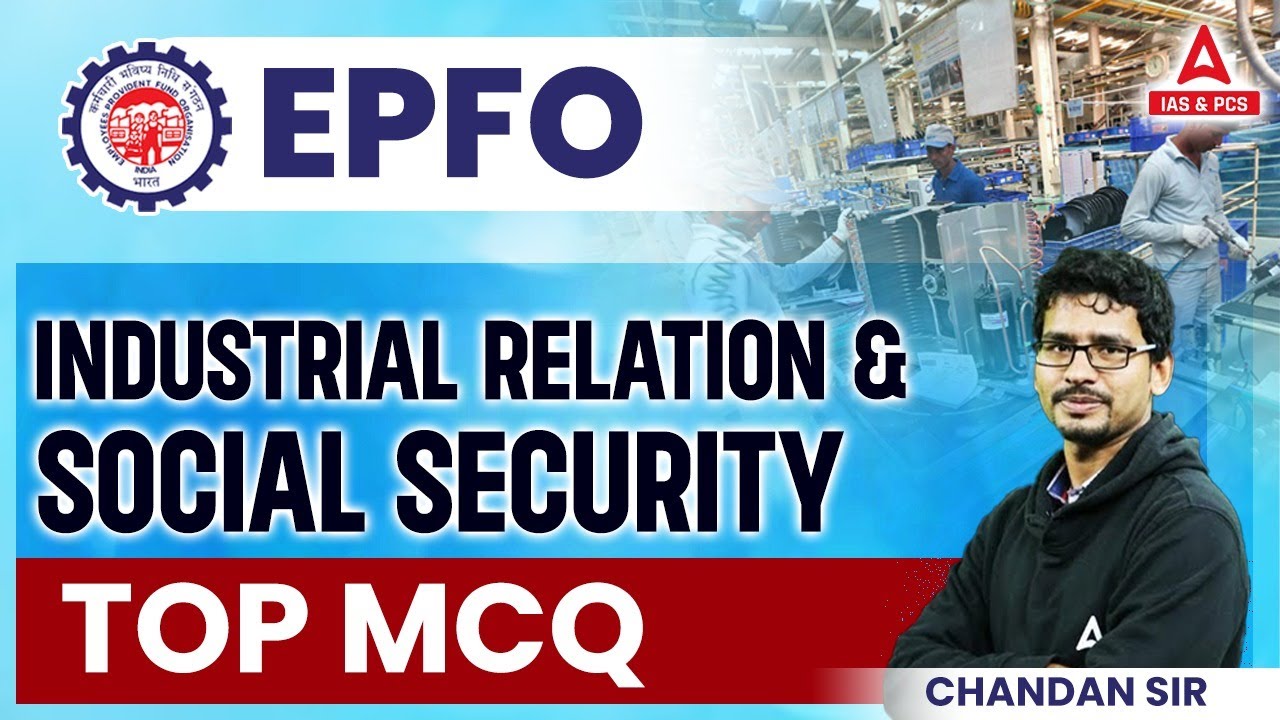 UPSC EPFO Marathon | Industrial Relation & Social Security | Previous ...