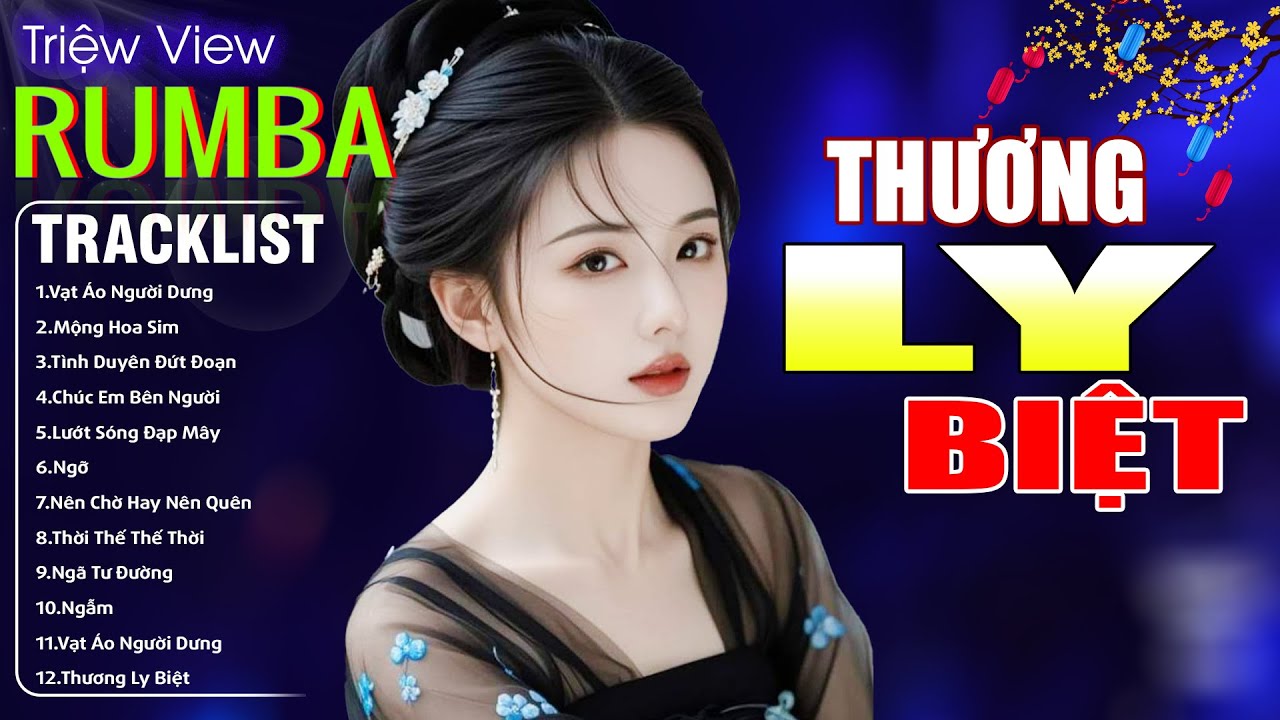 THƯƠNG LY BIỆT , MỘNG HOA SIM - LK Nhạc Trẻ Hót TikTok 2026 Hay Nhất - ALBUM RUMBA XUẤT SẮC NHẤT