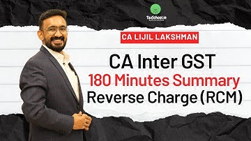CA Inter GST May 2025 | 180 Min Rapid Revision | Reverse Charge Mechanism + Exemptions | Marathon