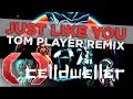 Celldweller - Just Like You (Tom Player Remix)