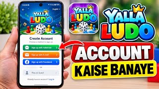 How to Create Yalla Ludo Account 2026 | Yalla Ludo Ki ID Banane Ka Tarika