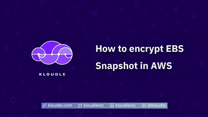 How to encrypt EBS Snapshot