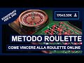 Metodo Roulette Aggiornato - Come vincere alla roulette ...