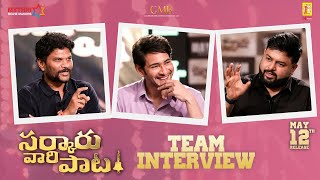  Sarkaru Vaari Paata Team Interview | Mahesh Babu | Keerthy Suresh | Thaman S | Parasuram Petla Image