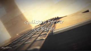 Gulistan Perwer | Lo Berde (Cover)