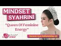 Mindset Syahrini : WANITA Itu Harus Anggun, Lembut, Manja Tapi KUAT.