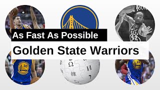 Golden State Warriors As Fast As Possible