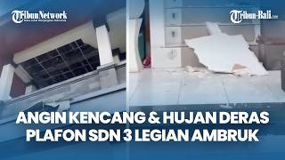 Plafon Sekolah SD Negeri 3 Legian Ambruk Usai Hujan Disertai Angin Kencang