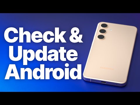 How to Check Android Version & Update Your Phone (Samsung & Android)