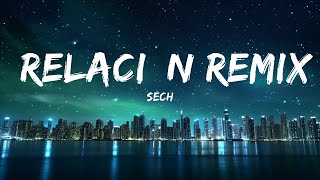 Sech - Relación Remix (Letra/Lyrics) ft. Daddy Yankee, J Balvin ft. Rosalía, Farruko |Top Version