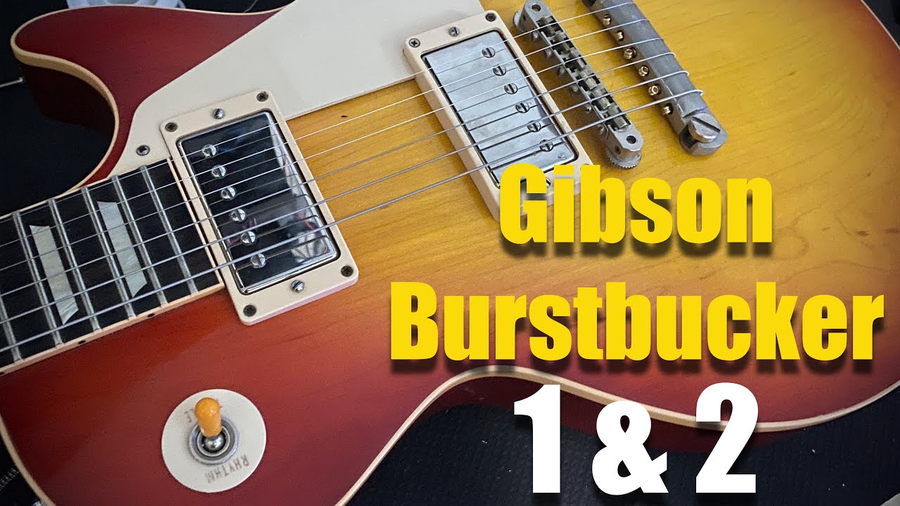 Gibson Burstbucker 1 and 2 Humbuckers