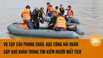 Sông Hồng chảy siết, "người nhái" gặp khó khăn trong tìm kiếm người mất tích cầu Phong Châu