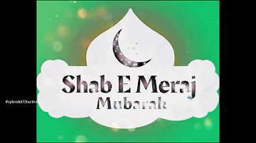 💕27 Rajab 2022  |Shab e Meraj blessings status video💝|Beautiful Islamic Whatsapp Status💌 s72ta