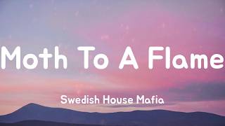 Download lagu Moth To A Flame - Swedish House Mafia (Lyrics)