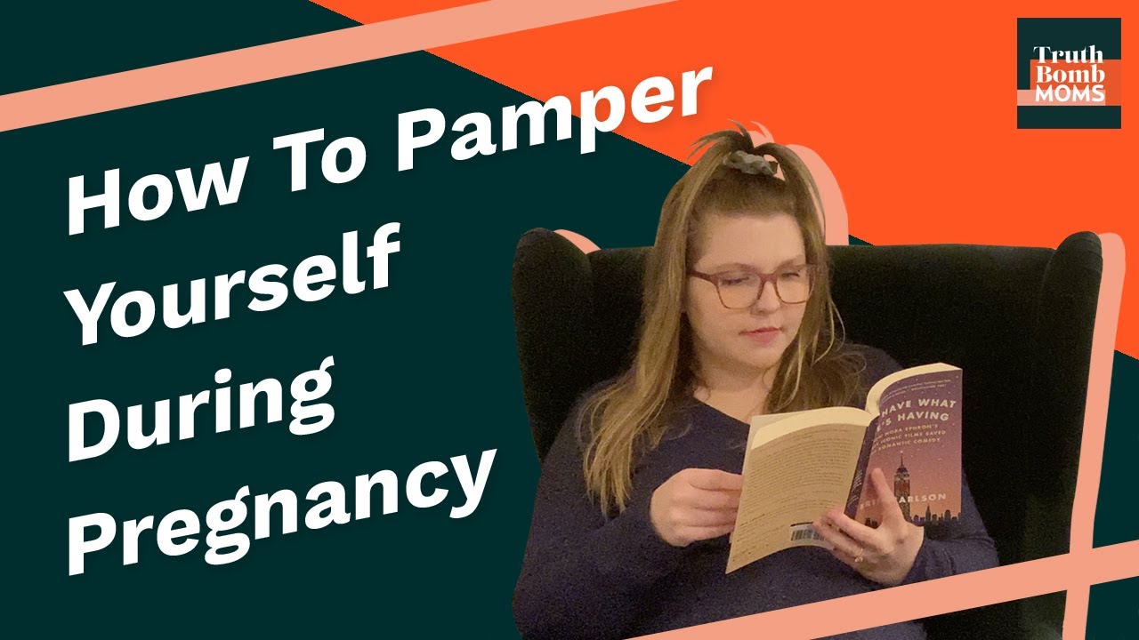 5 Ways To Pamper Yourself During Pregnancy - YouTube