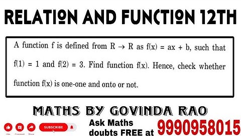 A function f is defined from R → R as f(x) = ax + b, such that(1) = 1 and f(2) = 3. Find function…