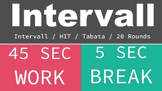 BEST SPORT INTERVAL TIMER - 45 sec Exercise / 5 sec Break / 20 Rounds / GYM TABATA HIT - TIMER