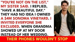 My Sister Cut Me From Her Wedding Guest List. So I Hosted Everyone She Excluded At My $4M Sonoma ...