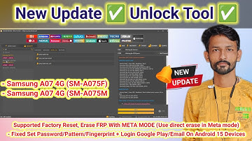 New Update 🔥 Unlock Tool 2025.10.24.0 || Samsung New Model Add || Mtk Cpu Meta Frp Update Android 15