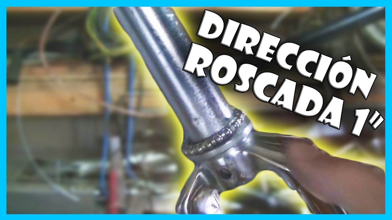 Cómo MONTAR una DIRECCIÓN HORQUILLA ROSCADA en una BICICLETA 1" | MANTENIMIENTO BÁSICO - YouTube