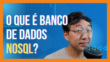 O Que É Banco De Dados NoSQL?