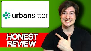 UrbanSitter Review: My Honest User Experience with Booking Childcare – Is It Worth It?