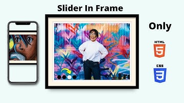 Image Slider - Make Image Slider In Photo frame with HTML CSS - Responsive Image Slider