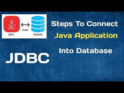 Steps To Connect Java Application Into Database || Java Tutorial - YouTube
