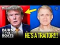 Fed up ret colonel drops the hammer on trump threat  burn the boats