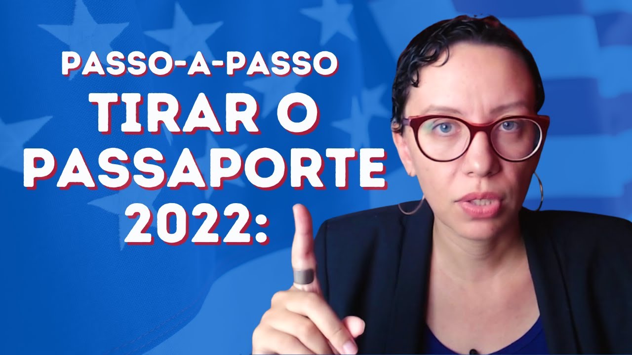 Como tirar o PASSAPORTE em 2022 passo a passo