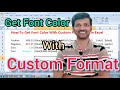 HOW TO GET FONT COLOR WITH CUSTOM FORMATTING IN EXCEL