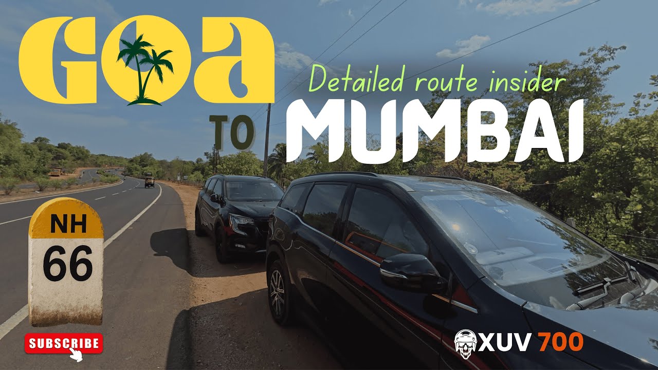 ZERO Tolls🤯: Goa to Mumbai via NH66 | XUV700 road trip