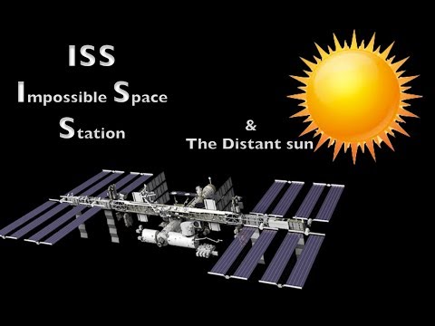 The ISS (Impossible Space Station) and the not so distant sun!